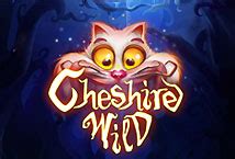 Play Cheshire Wild Slot