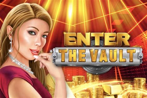 Play Enter The Vault Slot