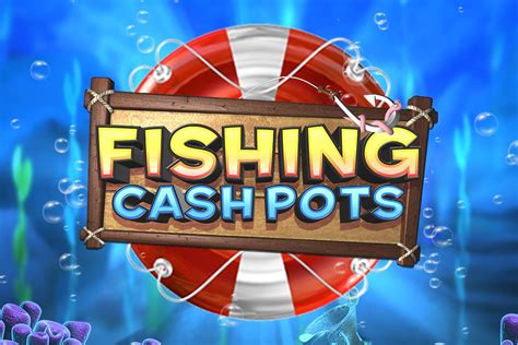 Play Fishing Cash Pots Slot