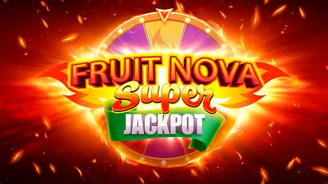 Play Fruit Super Nova Jackpot Slot