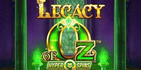 Play Legacy Of Oz Slot