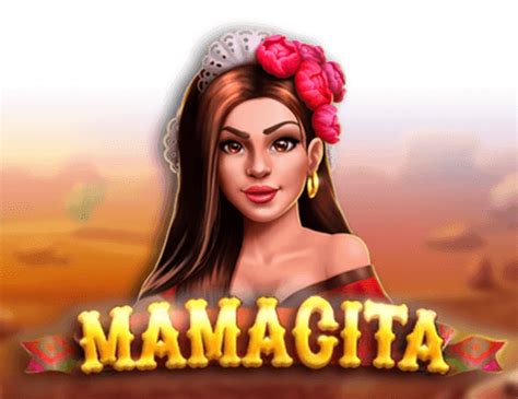 Play Mamacita Slot