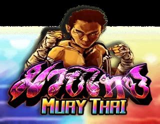 Play Muay Thai 2 Slot