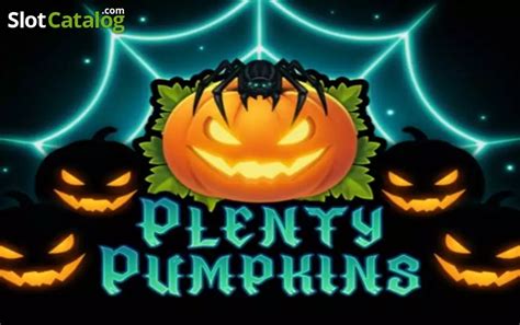 Play Plenty Pumpkins Slot
