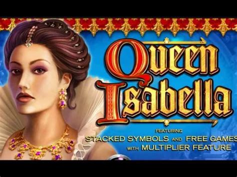 Play Queen Isabella Slot