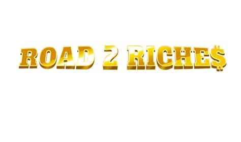 Play Road 2 Riches Slot