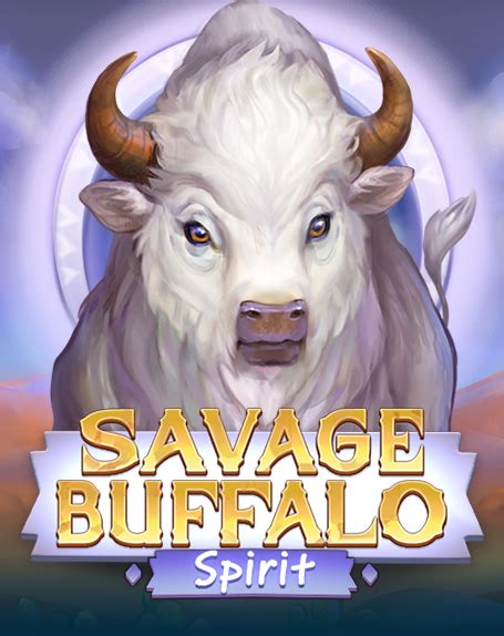 Play Savage Buffalo Spirit Slot