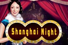 Play Shanghai Night Slot