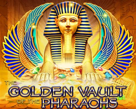 Play The Golden Vault Of The Pharaohs Slot
