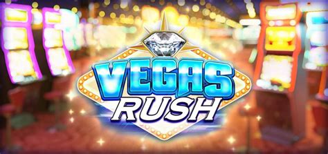 Play Vegas Rush Slot