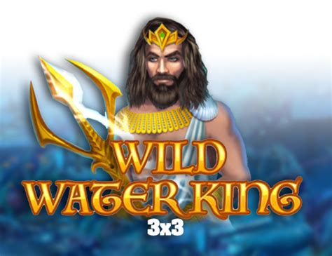 Play Wild Water King 3x3 Slot