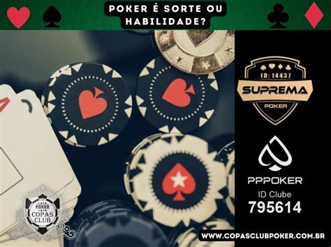 Poker De Sorte Ou De Habilidade