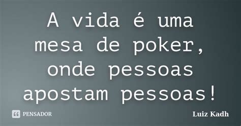 Poker Frase Uma Vez