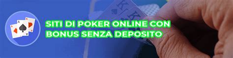 Poker Mira Bonus Senza Deposito
