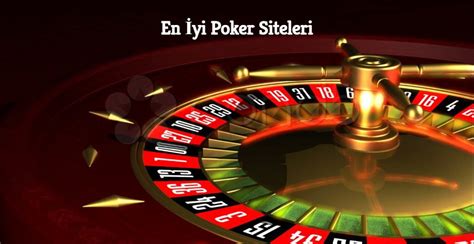 Poker Online Oynama Siteleri