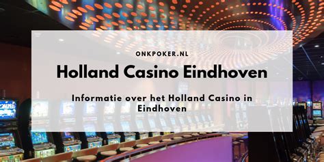 Pokertoernooi Holland Casino Eindhoven