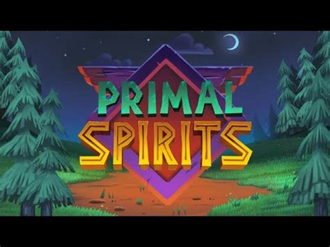 Primal Spirits Betsul
