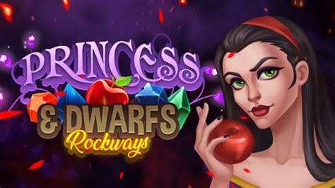 Princess Dwarfs Rockways Blaze