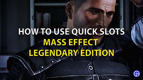 Quick Slots De Mass Effect