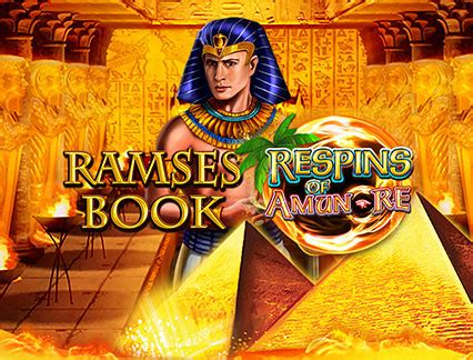 Ramses Book Respin Of Amun Re Slot - Play Online