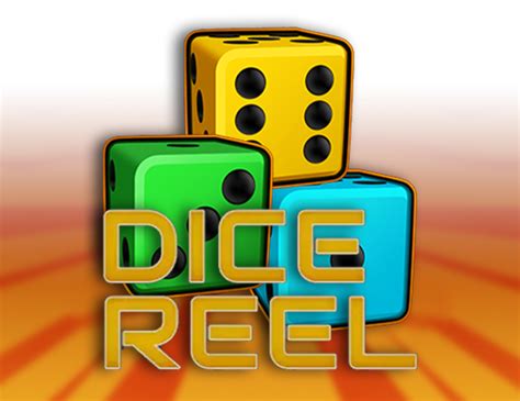 Reel Dice Bet365