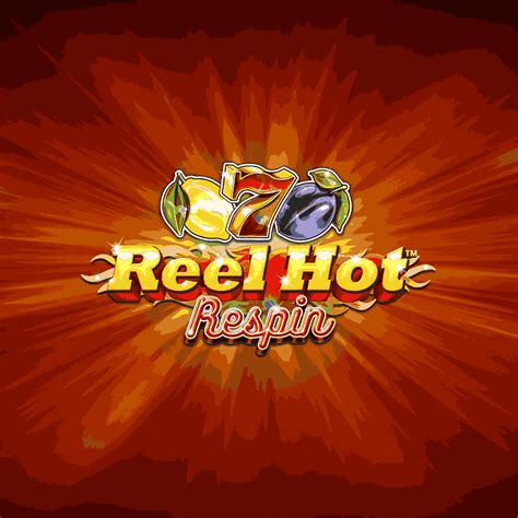 Reel Hot Respin Blaze