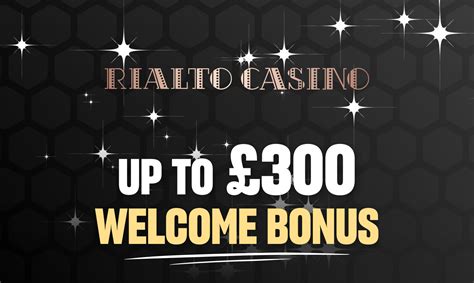 Rialto Casino Bonus