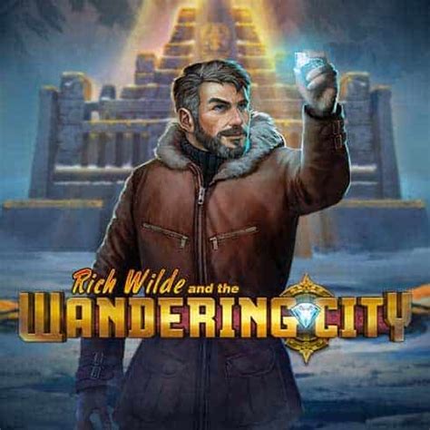 Rich Wilde And The Wandering City Netbet