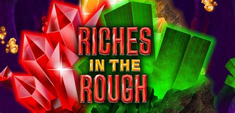 Riches In The Rough Betsul