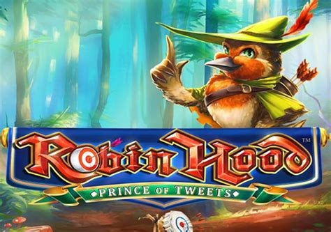 Robin Hood Prince Of Tweets Slot - Play Online