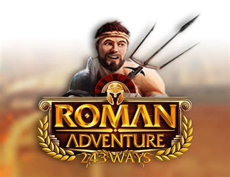 Roman Adventure 243 Lines Pokerstars