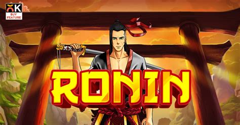 Ronin Popok Gaming Slot Gratis