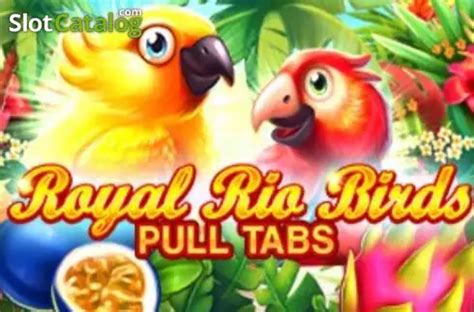 Royal Rio Birds Pull Tabs Novibet