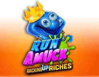 Run Amuck Slot Gratis