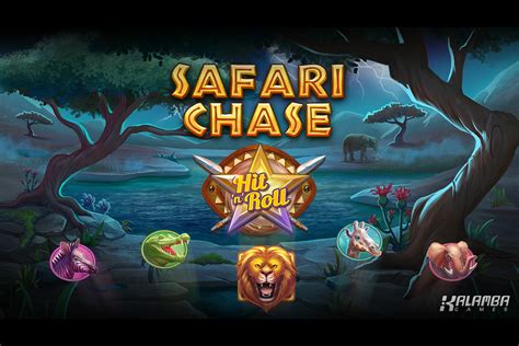 Safari Chase Hit N Roll Bwin