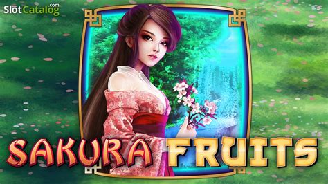 Sakura Fruits Slot Gratis