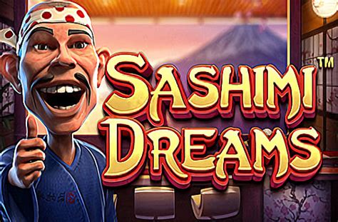 Sashimi Dreams Betfair