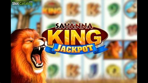 Savanna King Jackpot Betsson