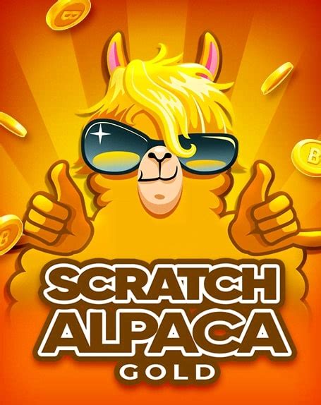 Scratch Alpaca Gold Bodog