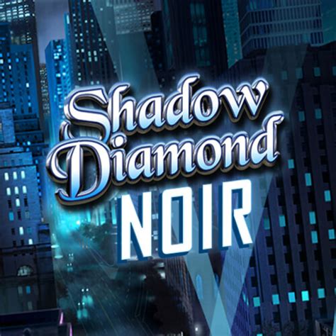 Shadow Diamond Noir Parimatch