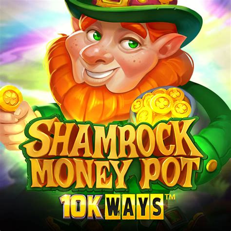 Shamrock Money Pot 10k Ways Blaze