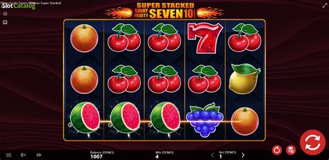 Shiny Fruits Seven 10 Lines Super Stacked Slot - Play Online