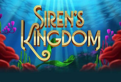 Siren S Kingdom 1xbet