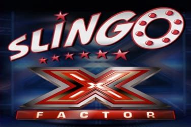 Slingo X Factor Betsson