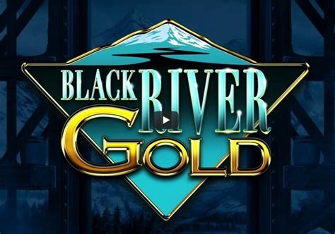 Slot Black River Gold