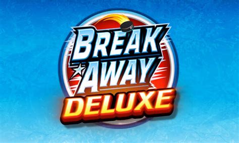 Slot Break Away Deluxe