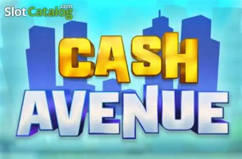 Slot Cash Avenue