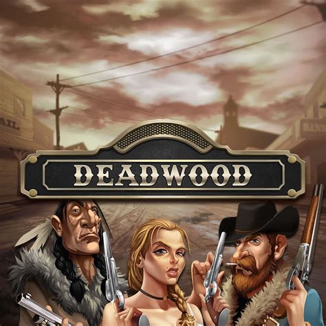 Slot Deadwood