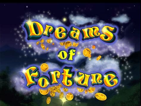 Slot Dreams Of Fortune