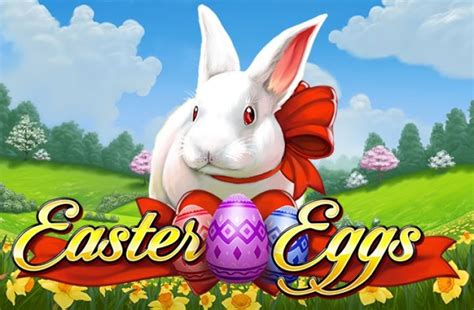 Slot Easter Eggs
